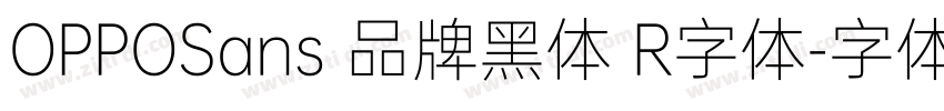 OPPOSans 品牌黑体 R字体字体转换